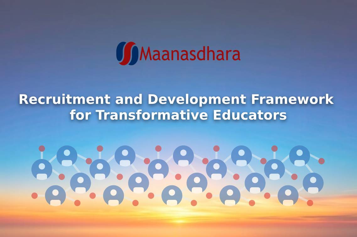 Maanasdhara Recruitment And Development Framework For Teachers
